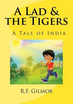 Paperback A Lad & the Tigers Book