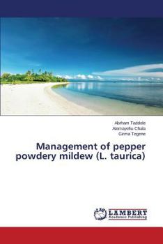 Paperback Management of pepper powdery mildew (L. taurica) Book