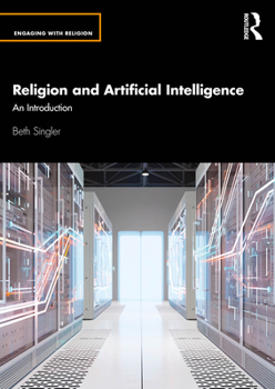 Paperback Religion and Artificial Intelligence: An Introduction Book