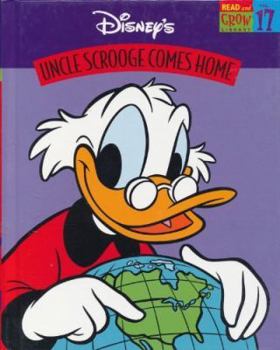 Hardcover Uncle Scrooge Comes Home (Disney's Read and Grow Library, Vol. 17) Book
