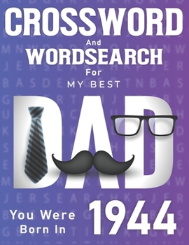Paperback Born In 1944: Crossword And Word Search Book: Large Print Puzzles for Dad [Large Print] Book