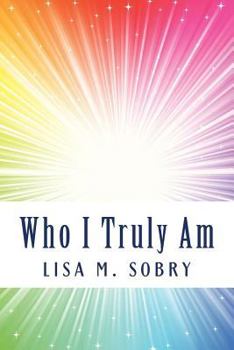 Paperback Who I Truly Am Book