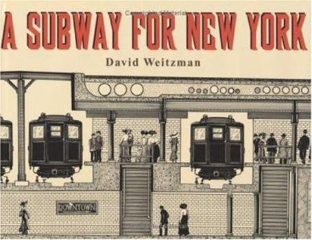 Hardcover A Subway for New York Book