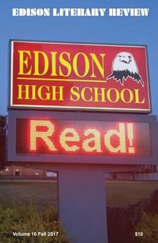Paperback Edison Literary Review, Volume 16, Fall 2017 Book