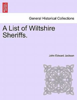 Paperback A List of Wiltshire Sheriffs. Book