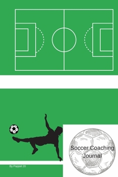Paperback Soccer Coaching Journal126 pages 6x9-Inches Book