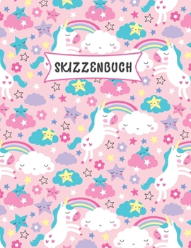 Paperback Skizzenbuch: S?? Kawaii Einhorn Skizzen Buch f?r Kinder- Praxis Zeichnen und Kritzeln - Spa? Skizzenbuch f?r Kleinkinder - Leere gr [German] Book