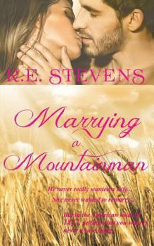 Paperback Marrying a Mountainman Book