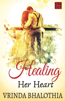 Paperback Healing Her Heart Book