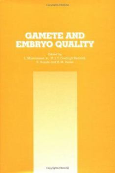 Gamete and Embryo Quality: The Proceedings of the Fourth Organon Round Table Conference, Thessaloniki, Greece, 24-25 June 1993