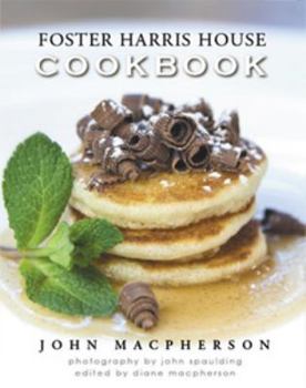 Hardcover Foster Harris House Cookbook Book