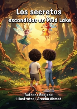 Paperback Los secretos escondidos en Mud Lake [Spanish] Book