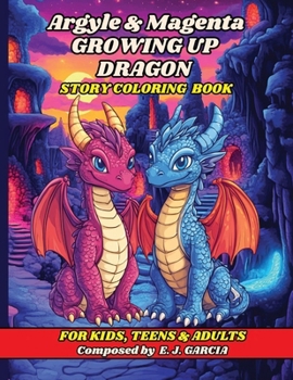 Paperback Argyle and Magenta: Growing up Dragon Book