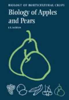 The Biology of Apples and Pears - Book  of the Biology of Horticultural Crops