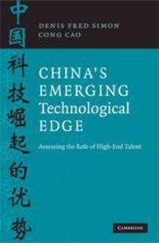 China's Emerging Technological Edge: Assessing the Role of High-End Talent