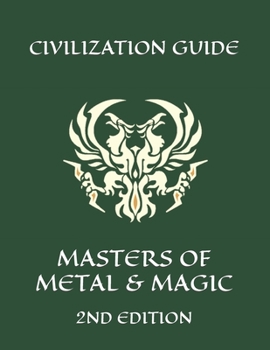 Paperback Masters of Metal & Magic Civilization Guide Book