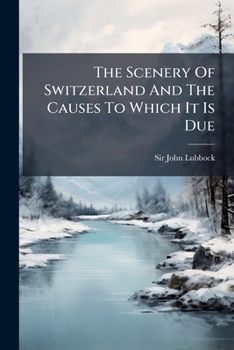 The Scenery of England and the Causes to Which It Is Due