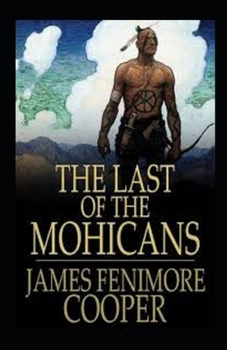 Paperback The Last of the Mohicans Annotated Book
