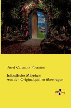 Paperback Isländische Märchen: Aus den Originalquellen übertragen [German] Book