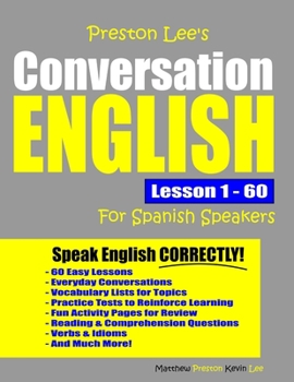Paperback Preston Lee's Conversation English For Spanish Speakers Lesson 1 - 60 Book