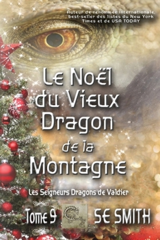 Paperback Old Dragon of the Mountain's Christmas Book