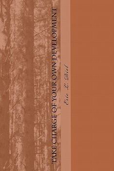 Paperback Take Charge of Your Own Development Book