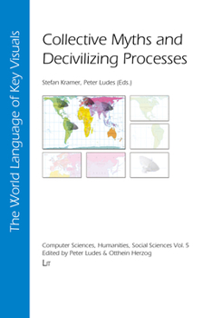 Paperback Collective Myths and Decivilizing Processes Book