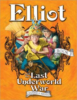 Hardcover Elliot and the Last Underworld War Book