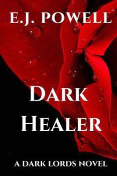 Dark Healer - Book  of the Dark Lords