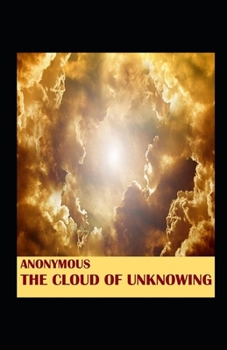 Paperback The Cloud of Unknowing illustrated Book