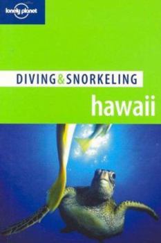 Diving & Snorkeling Hawaii - Book  of the Lonely Planet Diving & Snorkeling