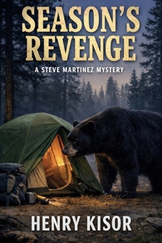 Season's Revenge: A Christmas Mystery - Book #1 of the Steve Martinez