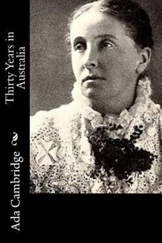 Paperback Thirty Years in Australia Book