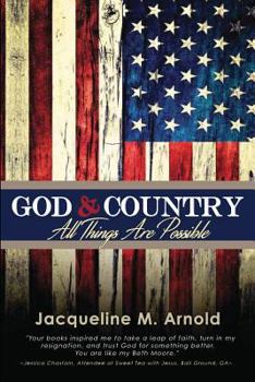 Paperback God & Country: All Things Are Possible Book