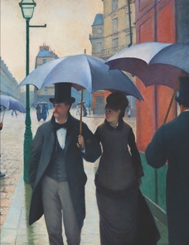 Gustave Caillebotte Black Paper Sketchbook: Paris Street Rainy Day (France) | French Impressionism Art Notebook for Painting & Drawing with Vivid ... All Black Blank Pages (Black Art Sketchbooks)