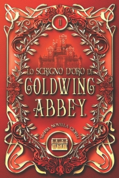 Paperback Lo scrigno d'oro di Goldwing Abbey [Italian] Book