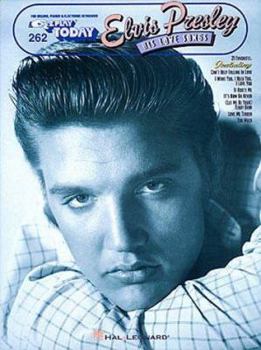 Paperback Elvis Presley - His Love Songs: E-Z Play Today Volume 262 Book