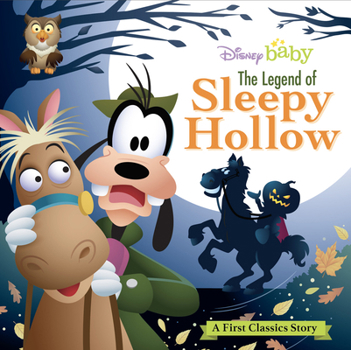Board book My First Disney Classics: The Legend of Sleepy Hollow Book