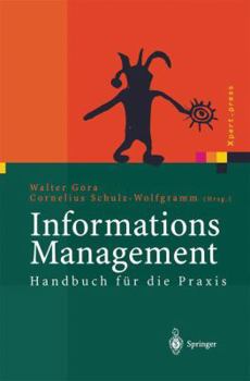 Paperback Informations Management: Handbuch Für Die PRAXIS [German] Book