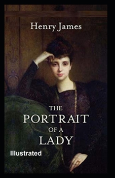 Paperback The Portrait of a Lady Illustrated Book