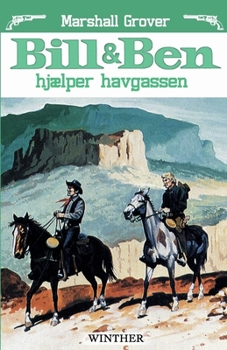 Paperback Bill og Ben hj?lper havgassen [Danish] Book