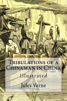 Les Tribulations d'un Chinois en Chine - Book  of the White Black and Gold Series