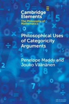 Paperback Philosophical Uses of Categoricity Arguments Book