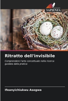 Paperback Ritratto dell'invisibile [Italian] Book