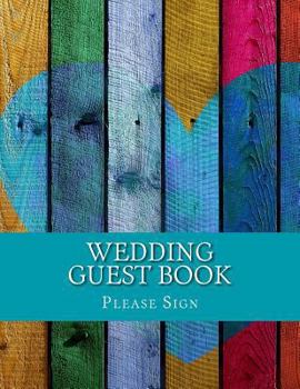 Paperback Wedding Guest Book: 50 Pages, Large Print with Spaces for Signatures and Notes [Large Print] Book