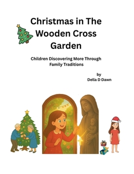 Paperback Christmas in The Wooden Cross Garden Book