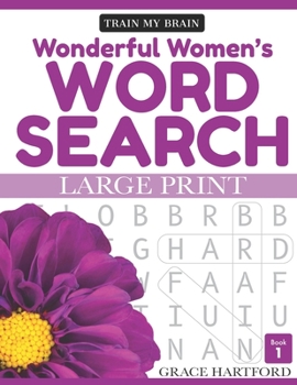 Paperback Wonderful Women's Word Search - Book 1: Large Print [Large Print] Book