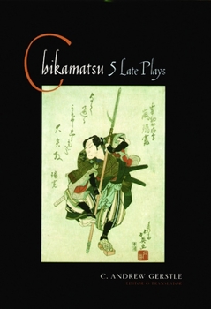 Paperback Chikamatsu: Five Late Plays Book