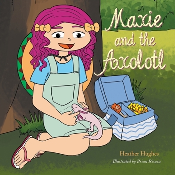 Paperback Maxie and the Axolotl Book