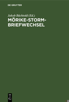 Hardcover Mörike-Storm-Briefwechsel [German] Book